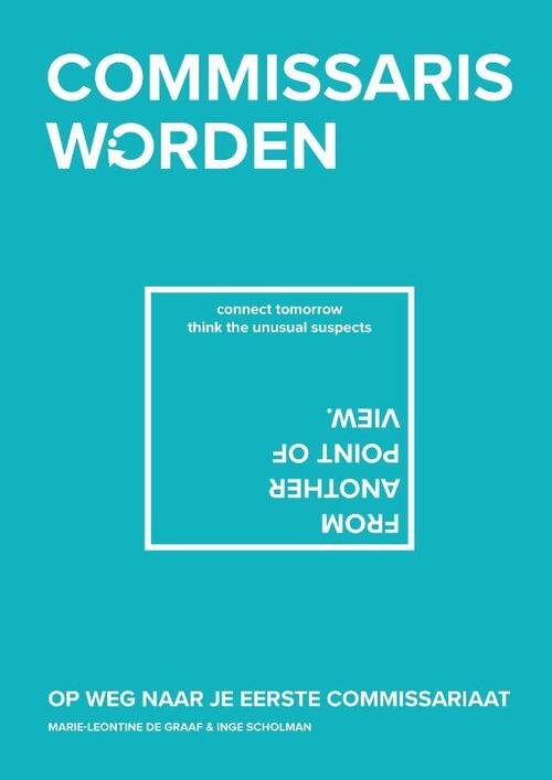 Inge Scholman, Marie-Leontine de Graaf Commissaris worden -   (ISBN: 9789464063745)