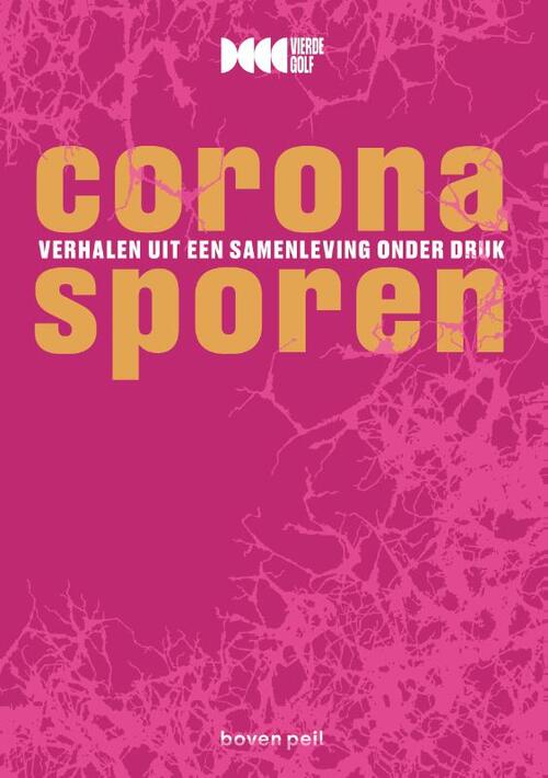 De Vierde Golf Coronasporen -   (ISBN: 9789491835544)