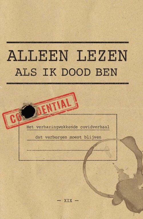 XIX Alleen lezen als ik dood ben -   (ISBN: 9789490783648)
