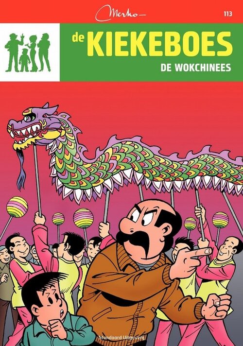 Merho De Kiekeboes 113 - De wokchinees -   (ISBN: 9789002242168)
