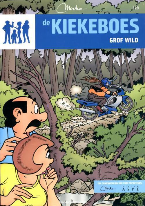Merho De Kiekeboes 129 - Grof Wild -   (ISBN: 9789002243226)