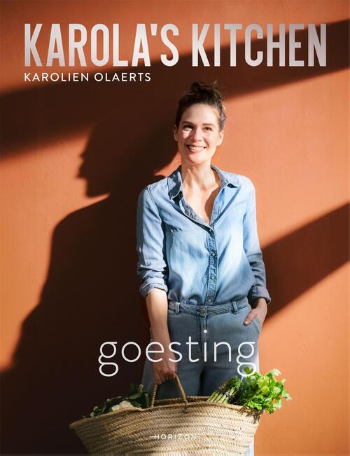 Karolien Olaerts Karola's Kitchen: Goesting -   (ISBN: 9789464102895)