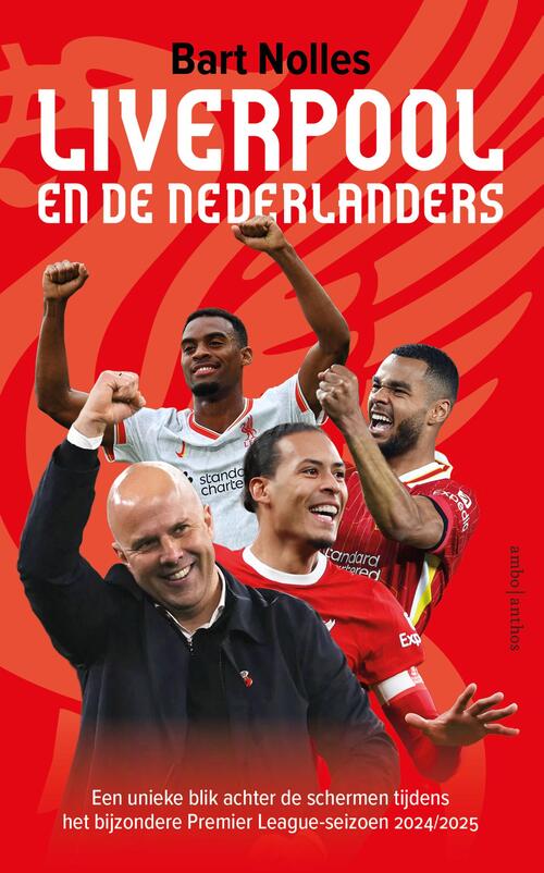 Bart Nolles Liverpool en de Nederlanders -   (ISBN: 9789026372254)