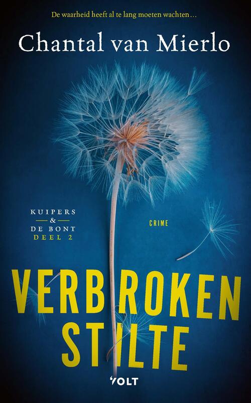 Chantal van Mierlo Verbroken stilte -   (ISBN: 9789062224142)