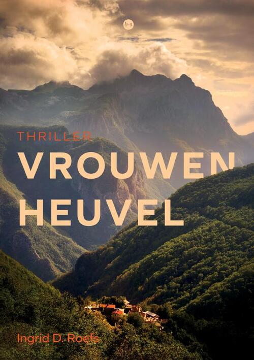 Ingrid D. Roefs Vrouwenheuvel -   (ISBN: 9789465284538)