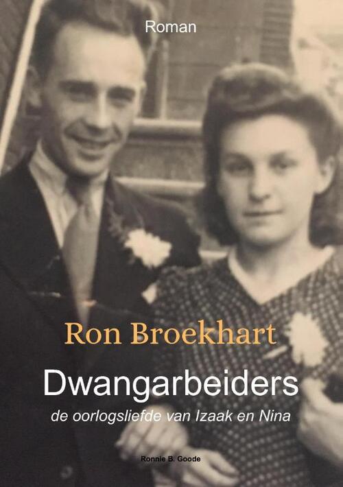 Ron Broekhart Dwangarbeiders -   (ISBN: 9789464064636)