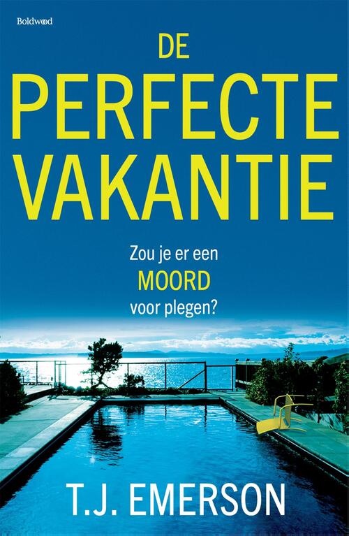 TJ Emerson De perfecte vakantie -   (ISBN: 9789044395105)