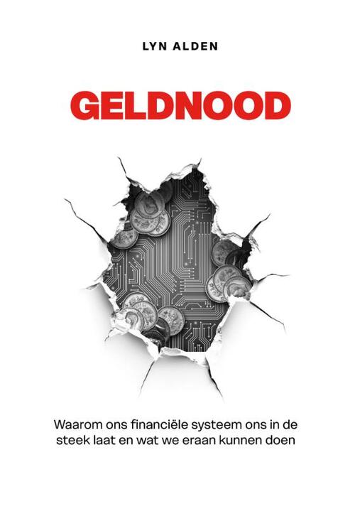 Lyn Alden Geldnood -   (ISBN: 9789916749678)