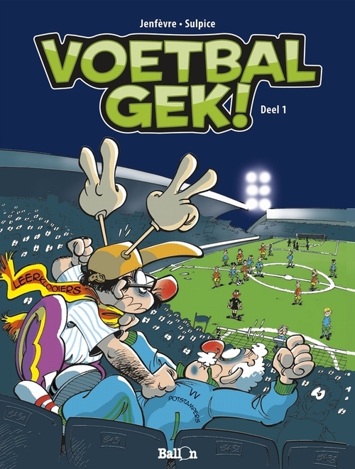 Su Strips Voetbalgek! -   (ISBN: 9789063349691)