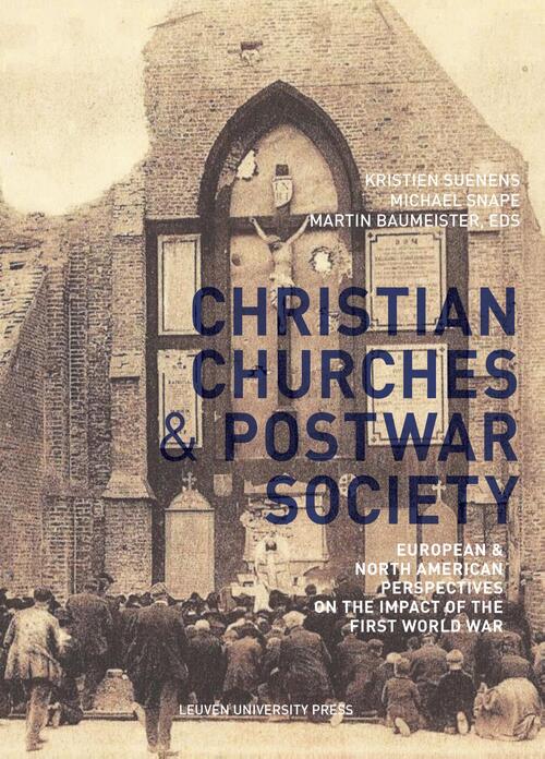 Bethany Rowley Christian Churches and Postwar Society -   (ISBN: 9789461666604)