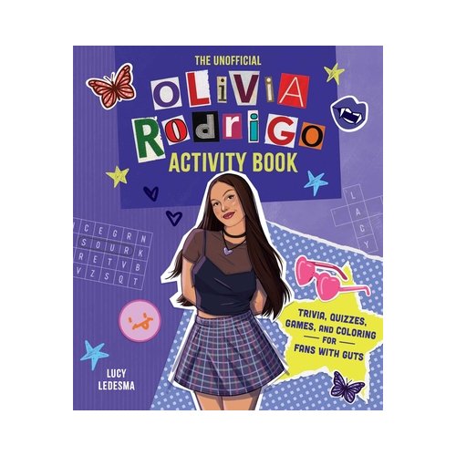 Van Ditmar Boeken B.V. The Unofficial Olivia Rodrigo Activity Book: Trivia, Quizzes, Games, And Coloring For Fans With - Lucy Ledesma
