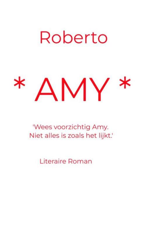 Rob de Looze Amy -   (ISBN: 9789403799117)