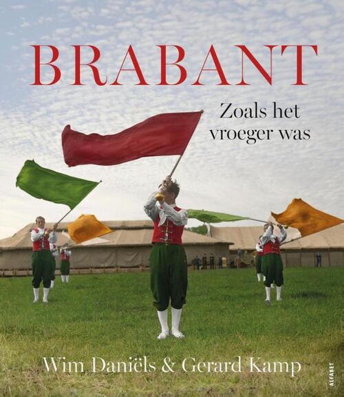 Gerard Kamp, Wim Daniëls Brabant -   (ISBN: 9789021344096)