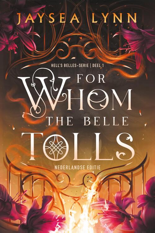 Jaysea Lynn For whom the belle tolls -   (ISBN: 9789020559538)
