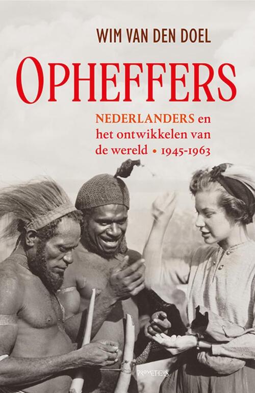 Wim van den Doel Opheffers -   (ISBN: 9789044648409)