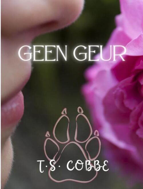 T. S. Cobbe Geen geur -   (ISBN: 9789465017754)