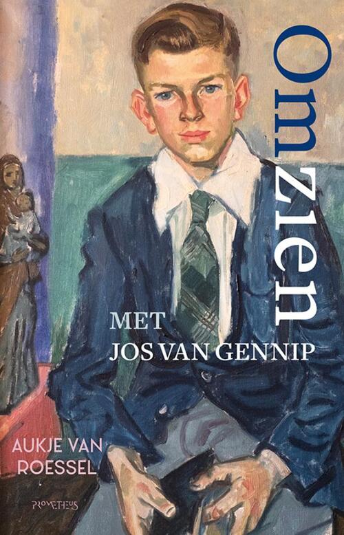 Aukje van Roessel Omzien met Jos van Gennip -   (ISBN: 9789044660555)