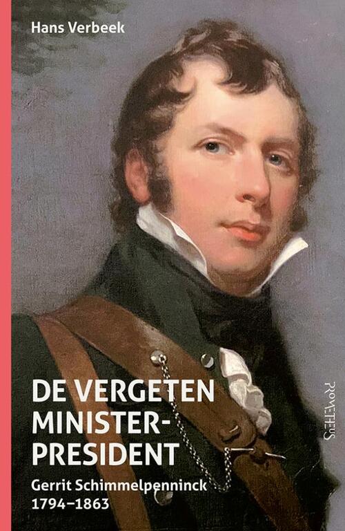 Hans Verbeek De Vergeten minister-president -   (ISBN: 9789044660586)