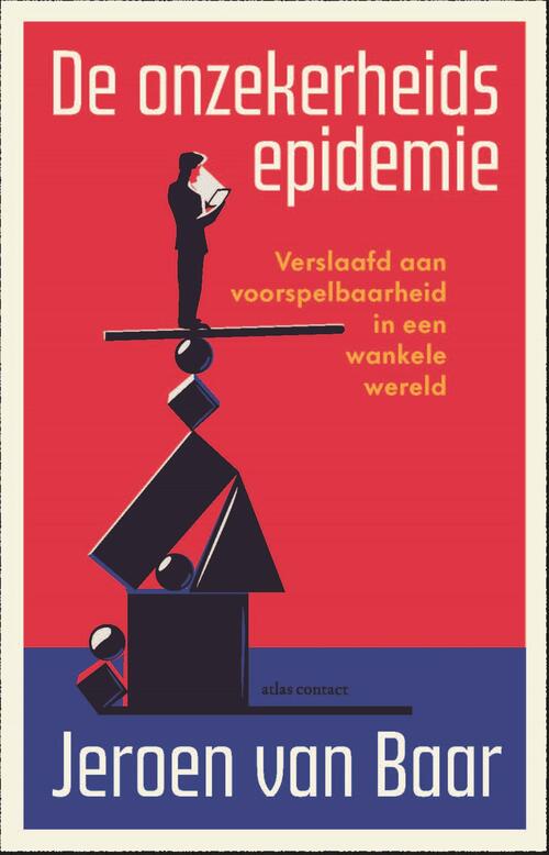 Jeroen van Baar De onzekerheidsepidemie -   (ISBN: 9789045050546)