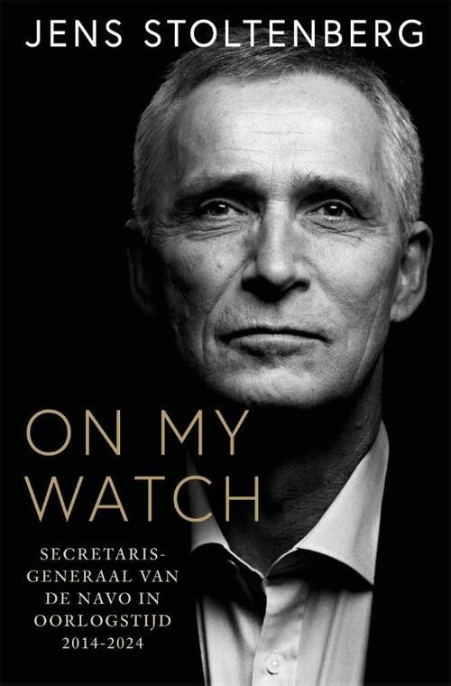 Jens Stoltenberg On my watch -   (ISBN: 9789048871803)