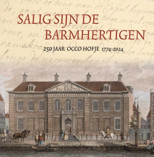 Henk Looijesteijn, Vibeke Kingma Salig sijn de barmhertigen -   (ISBN: 9789464551327)