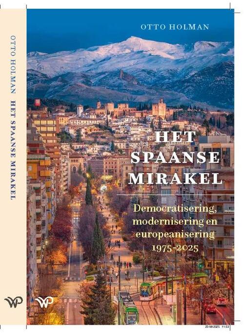Otto Holman Het Spaanse mirakel -   (ISBN: 9789464565850)