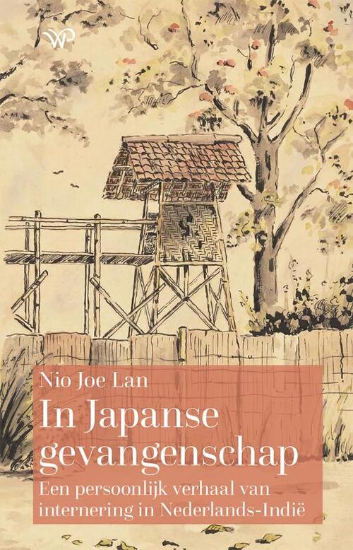 Nio Joe Lan In Japanse gevangenschap -   (ISBN: 9789464566079)