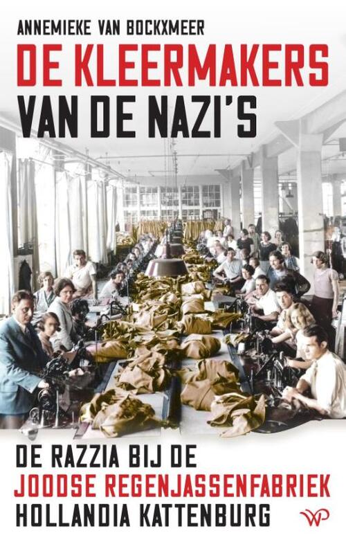 Annemieke van Bockxmeer De kleermakers van de nazi's -   (ISBN: 9789464566154)