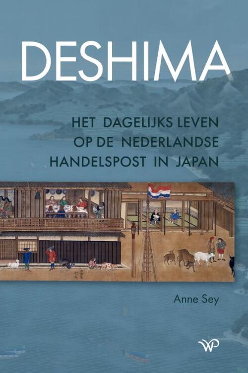 Anne Sey Deshima -   (ISBN: 9789464566345)