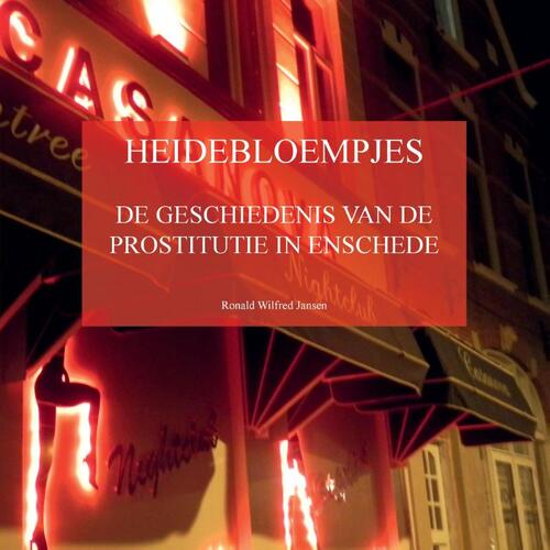 Ronald Wilfred Jansen Heidebloempjes -   (ISBN: 9789490482701)