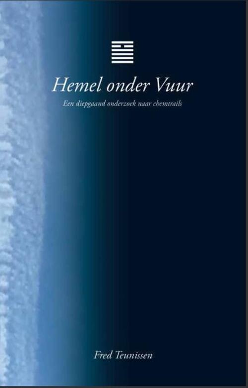 Fred Teunissen Hemel onder Vuur -   (ISBN: 9789491728273)