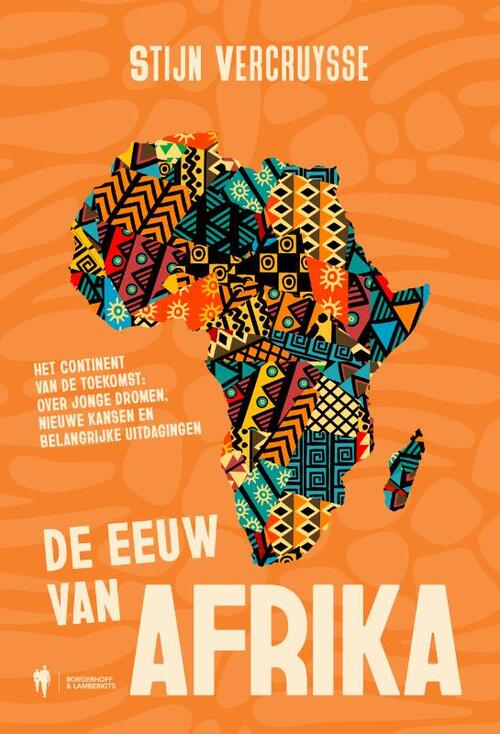 Stijn Vercruysse De eeuw van Afrika -   (ISBN: 9789493410190)