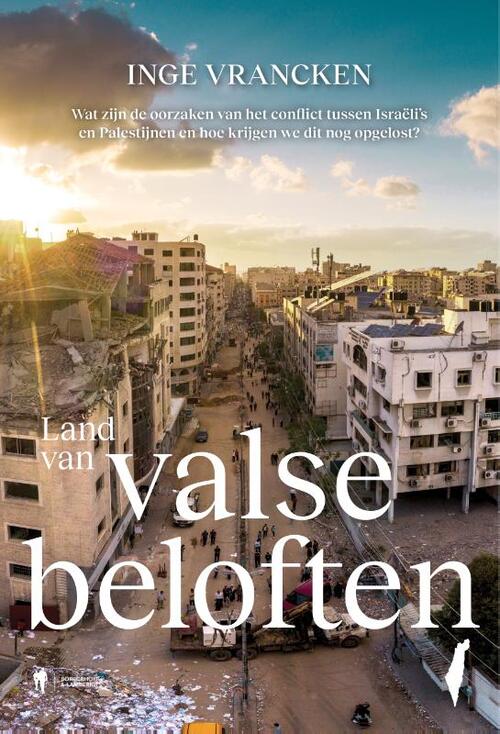 Inge Vrancken Land van valse beloften -   (ISBN: 9789493410992)
