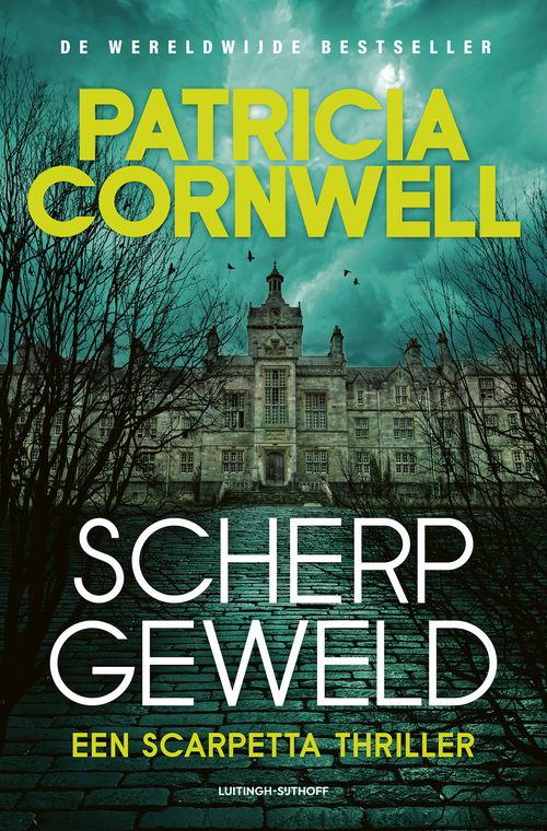 Patricia Cornwell Scherp geweld -   (ISBN: 9789021058429)