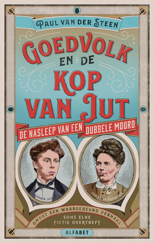 Paul van der Steen Goedvolk en de kop van Jut -   (ISBN: 9789021340890)