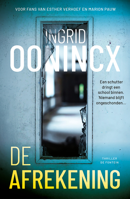 Ingrid Oonincx De afrekening -   (ISBN: 9789026178443)