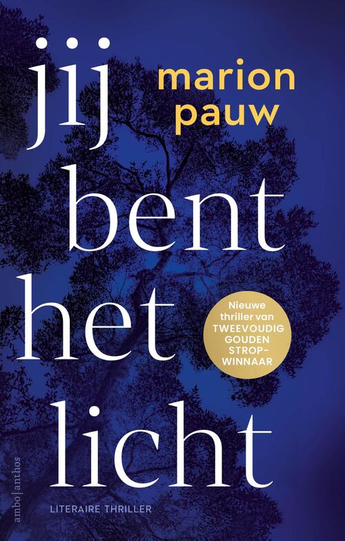 Marion Pauw Jij bent het licht -   (ISBN: 9789026360008)