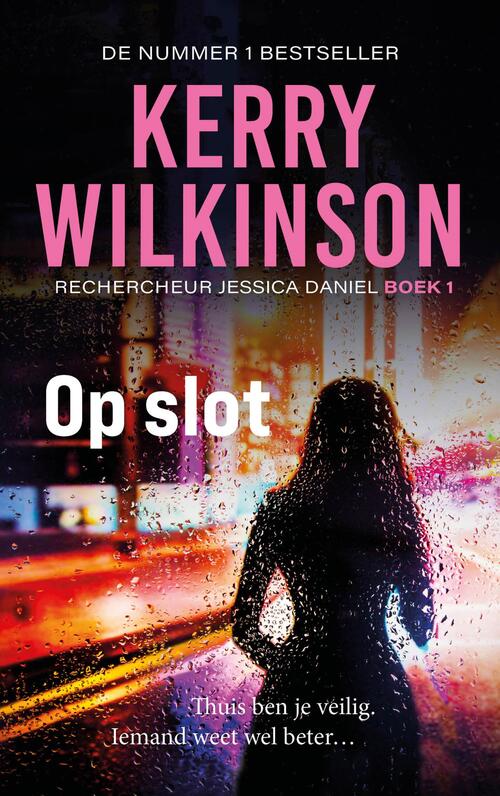 Kerry Wilkinson Op slot -   (ISBN: 9789083555003)