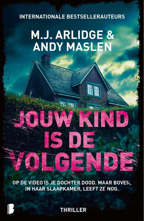 Andy Maslen, M.J. Arlidge Jouw kind is de volgende -   (ISBN: 9789402324976)