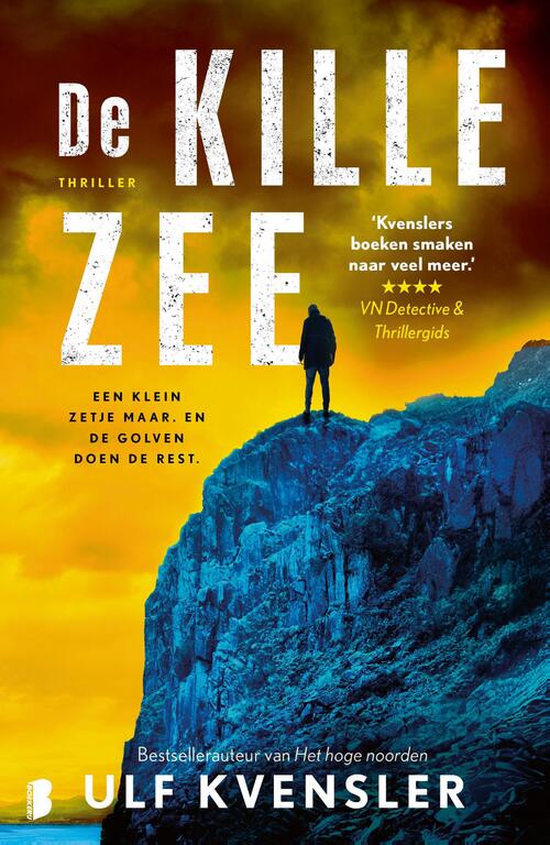 Ulf Kvensler De kille zee -   (ISBN: 9789402327380)