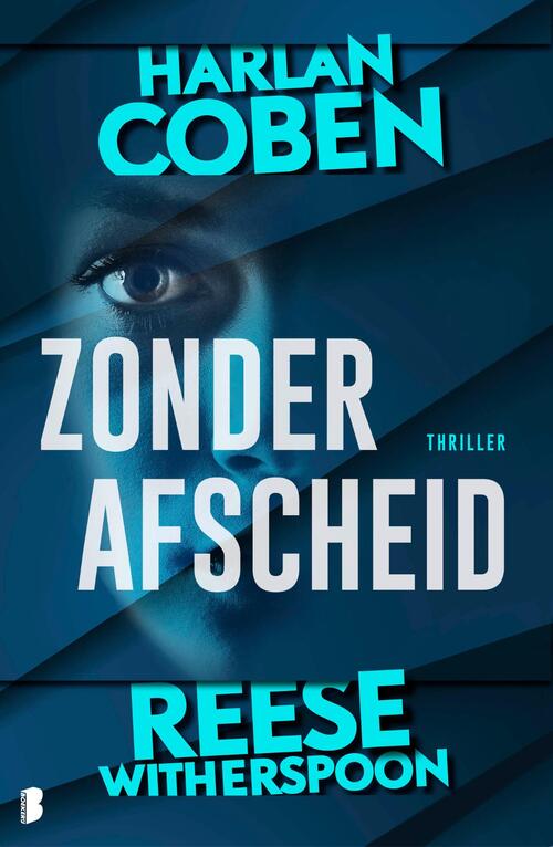 Harlan Coben, Reese Witherspoon Zonder afscheid -   (ISBN: 9789402327533)