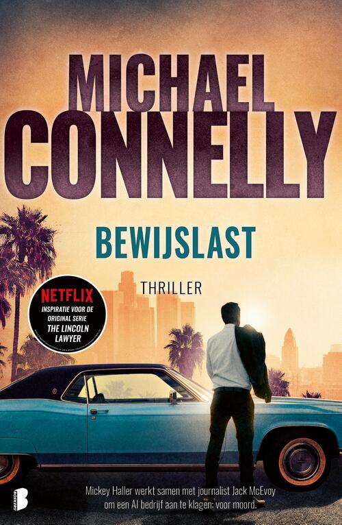 Michael Connelly Bewijslast -   (ISBN: 9789402327564)