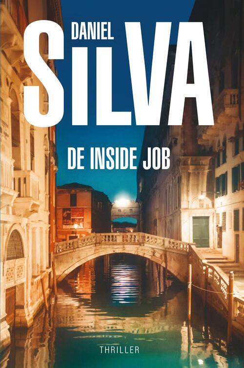 Daniel Silva De inside job -   (ISBN: 9789402775945)
