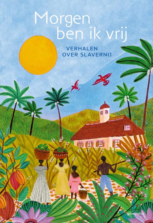 Diverse Auteurs Morgen ben ik vrij -   (ISBN: 9789021686943)