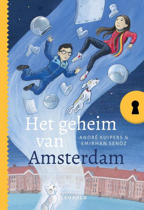 André Kuipers Het geheim van Amsterdam -   (ISBN: 9789025888879)