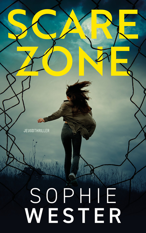Sophie Wester Scare zone -   (ISBN: 9789026179198)