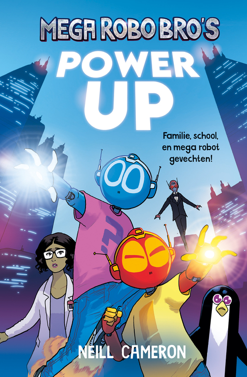 Neill Cameron Power Up -   (ISBN: 9789026181740)