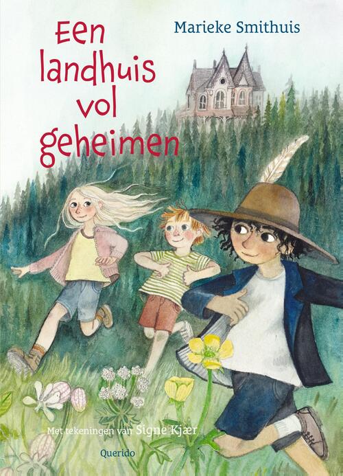 Marieke Smithuis Een landhuis vol geheimen -   (ISBN: 9789045131412)