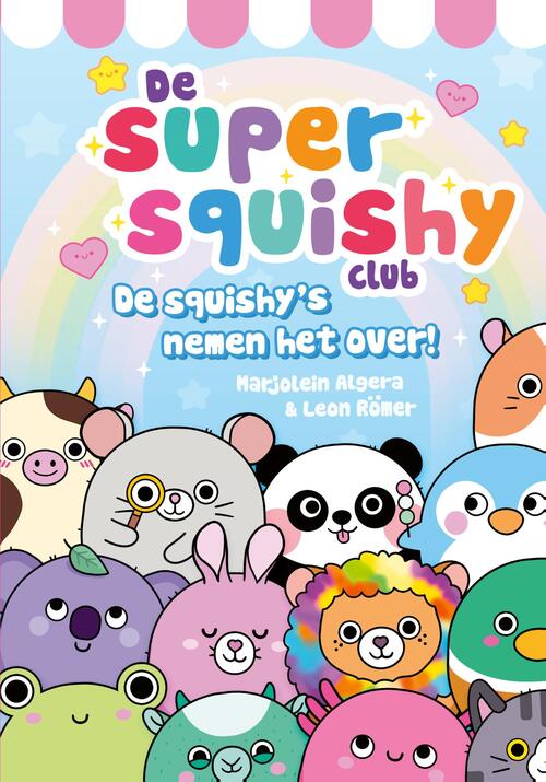 Marjolein Algera De squishy's nemen het over! -   (ISBN: 9789493354722)