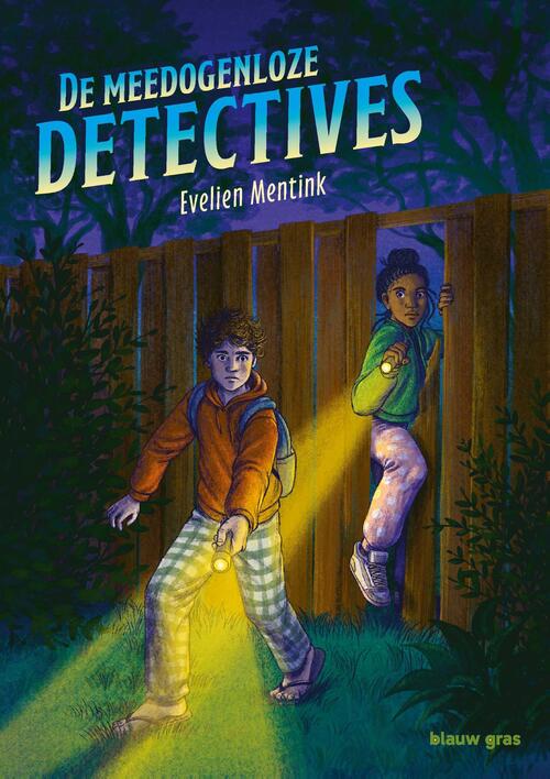 Evelien Mentink De meedogenloze detectives -   (ISBN: 9789493374256)
